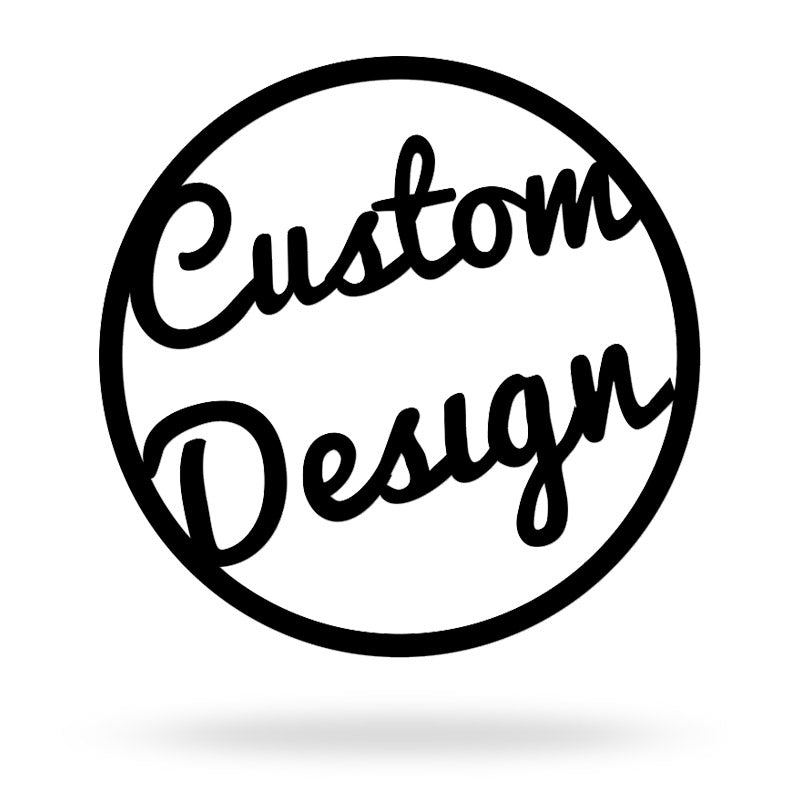 Customize Your Own Metal Sign