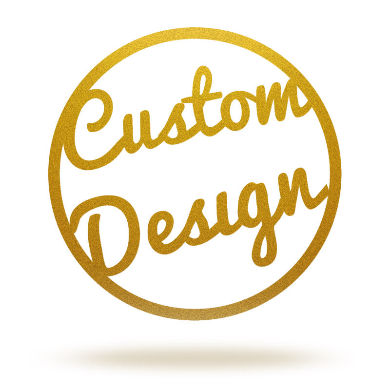 Customize Your Own Metal Sign
